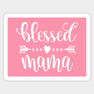 Simple Blessed Mama Mother's Day Inspirational Quote Sticker